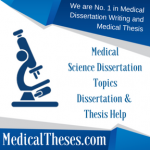 Medical Science Dissertation Topics