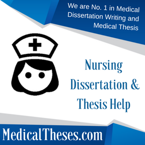 Nursing Dissertation & Thesis Help